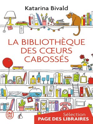 cover image of La bibliothèque des cœurs cabossés